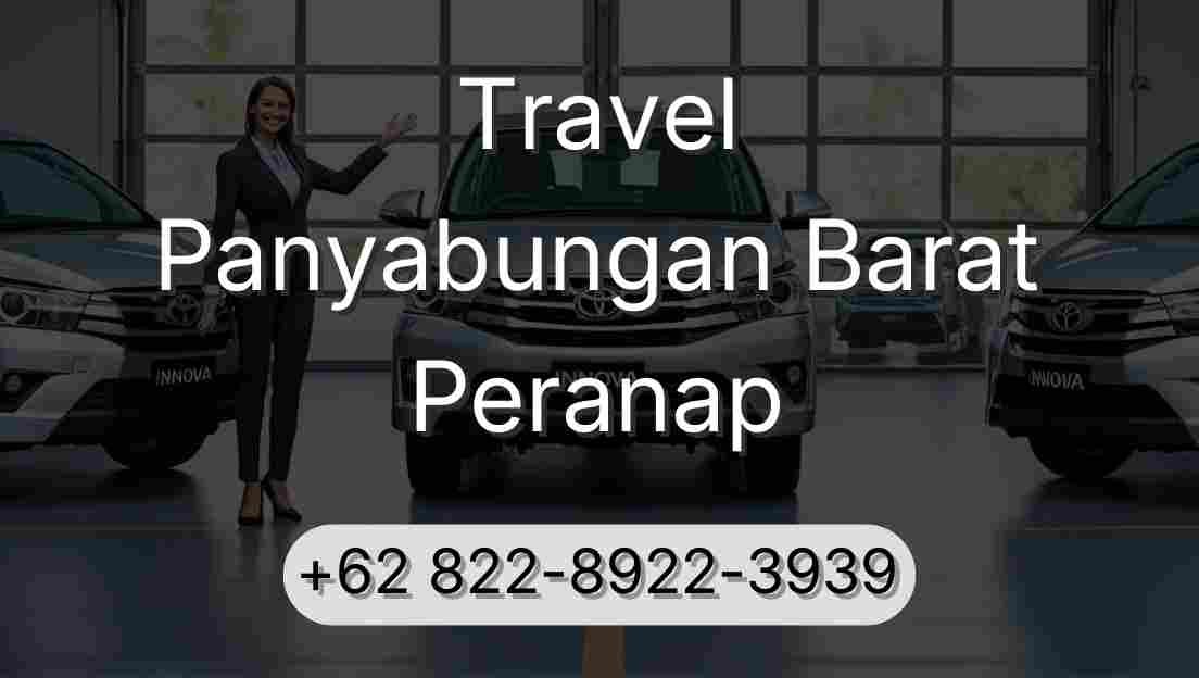 Travel Panyabungan Barat Peranap