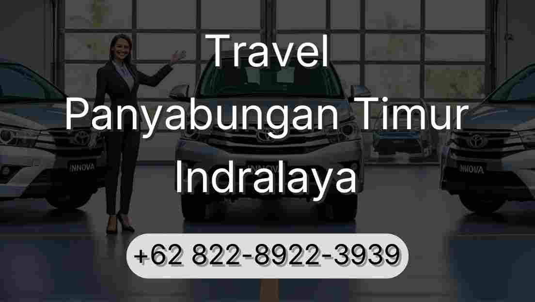 Travel Panyabungan Timur Indralaya