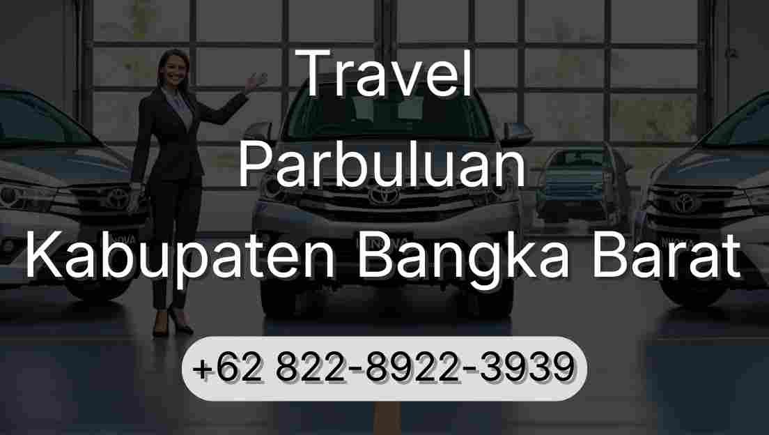 Travel Parbuluan Kabupaten Bangka Barat