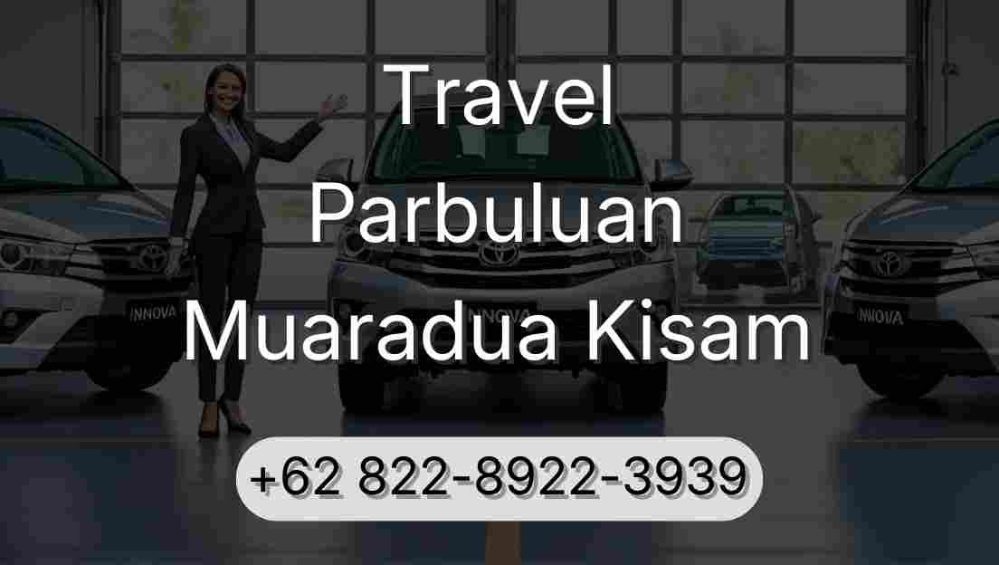 Travel Parbuluan Muaradua Kisam