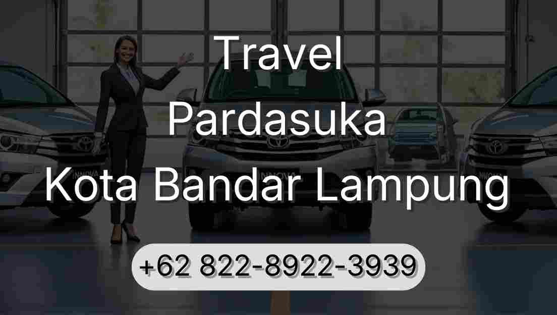 Travel Pardasuka Kota Bandar Lampung