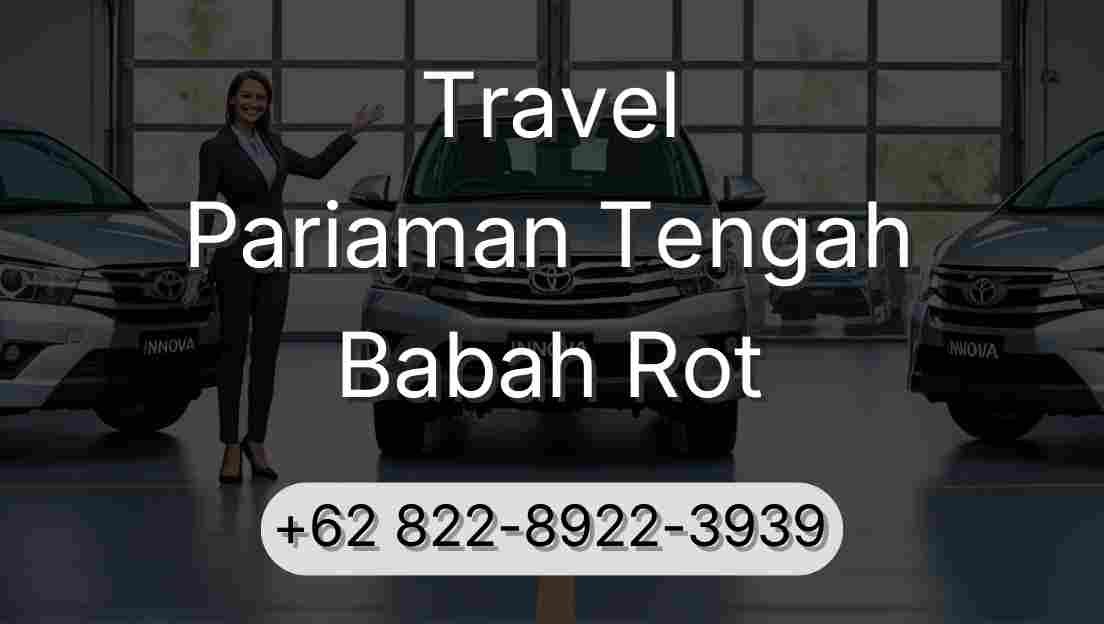 Travel Pariaman Tengah Babah Rot