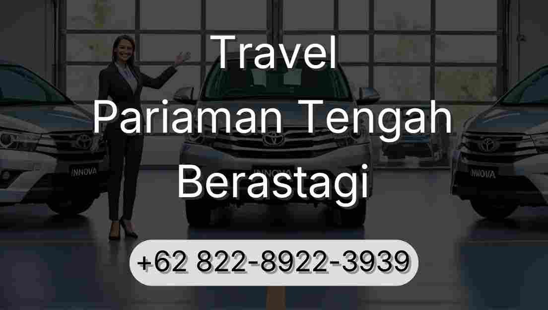 Travel Pariaman Tengah Berastagi