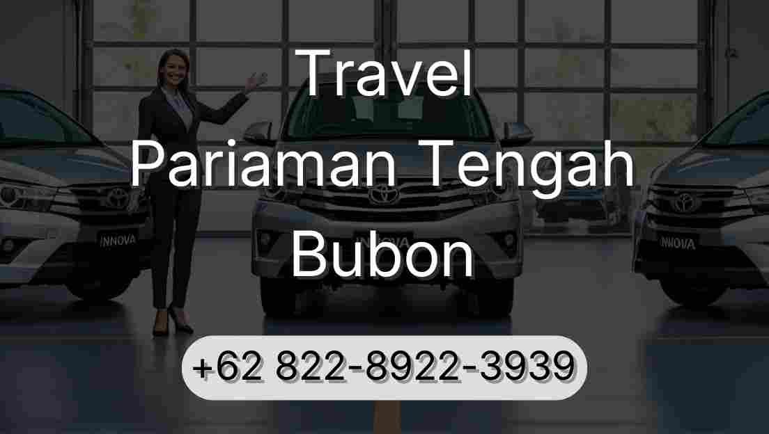 Travel Pariaman Tengah Bubon