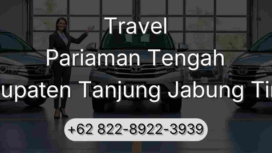 Travel Pariaman Tengah Kabupaten Tanjung Jabung Timur