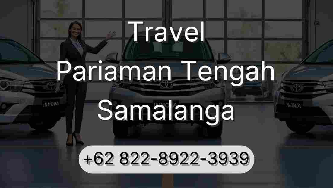 Travel Pariaman Tengah Samalanga