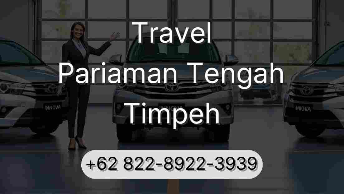 Travel Pariaman Tengah Timpeh