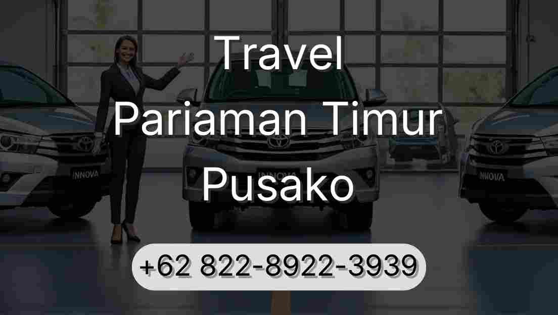 Travel Pariaman Timur Pusako