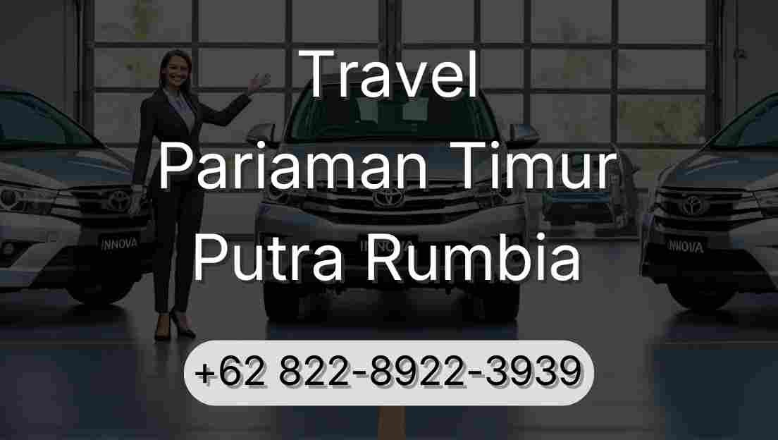 Travel Pariaman Timur Putra Rumbia