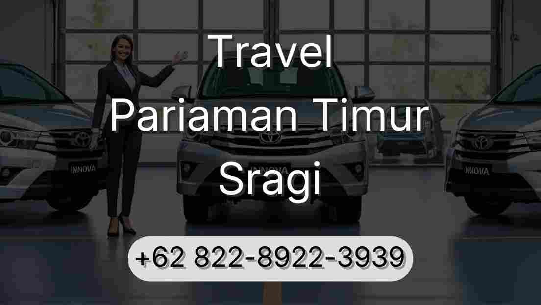 Travel Pariaman Timur Sragi