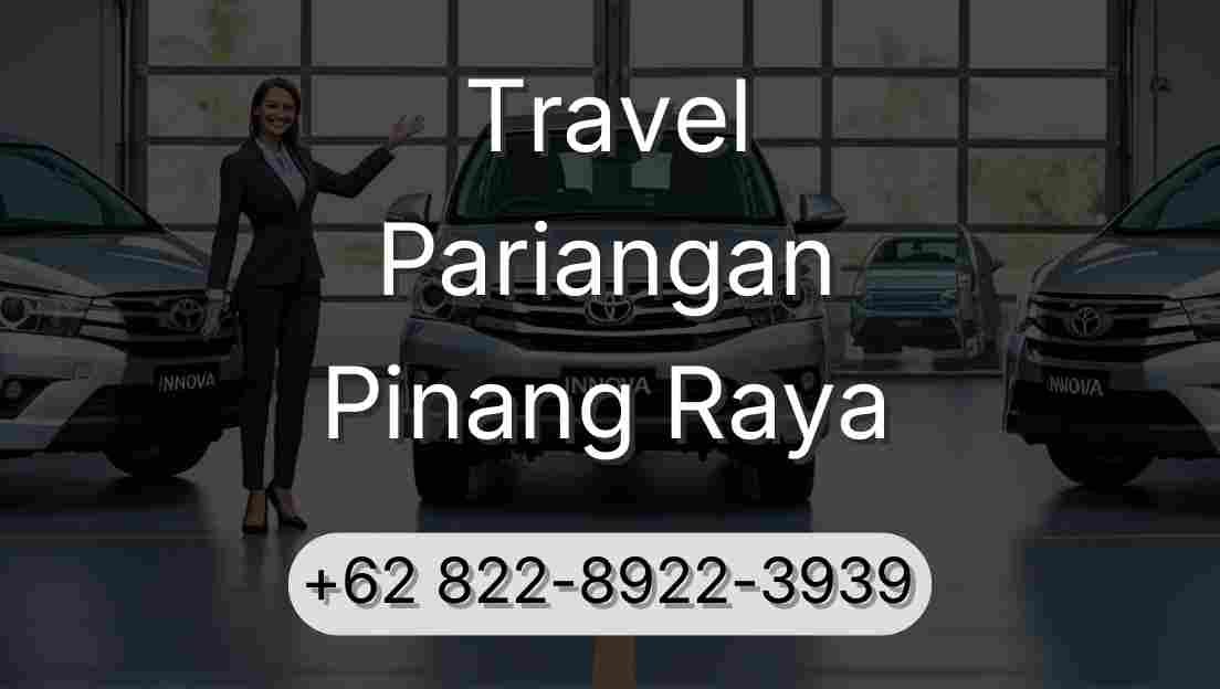 Travel Pariangan Pinang Raya