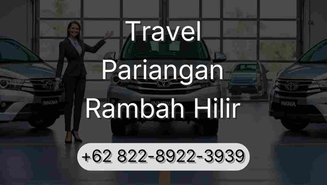 Travel Pariangan Rambah Hilir