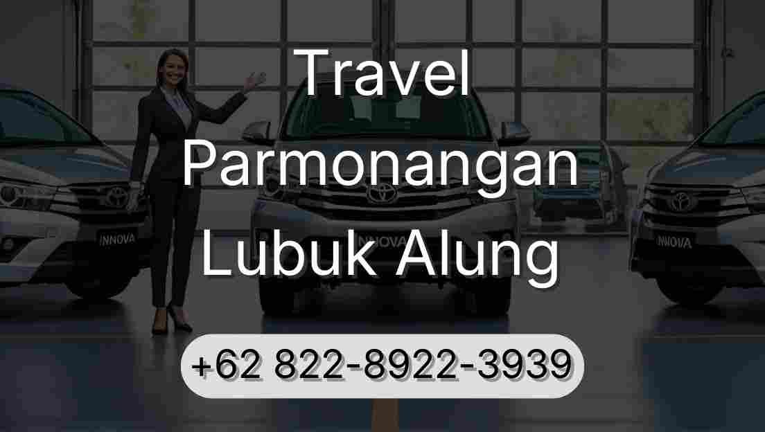 Travel Parmonangan Lubuk Alung