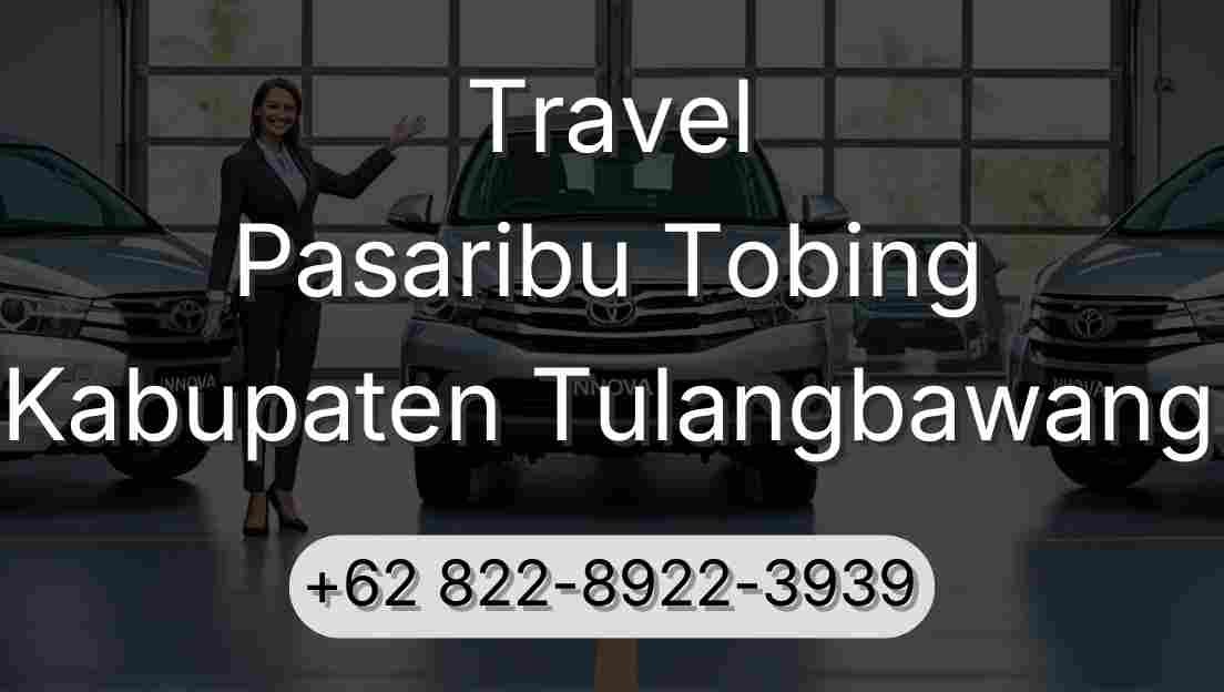 Travel Pasaribu Tobing Kabupaten Tulangbawang