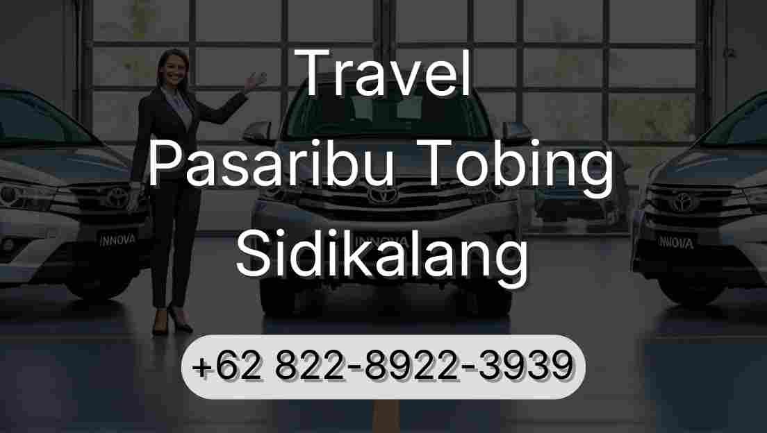Travel Pasaribu Tobing Sidikalang