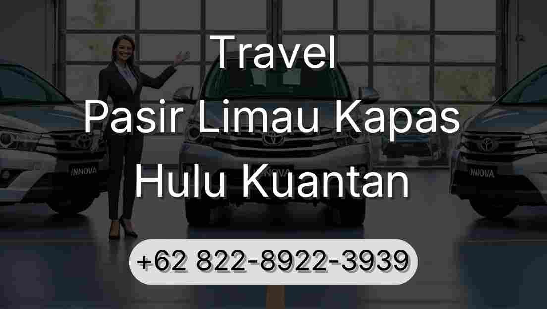 Travel Pasir Limau Kapas Hulu Kuantan