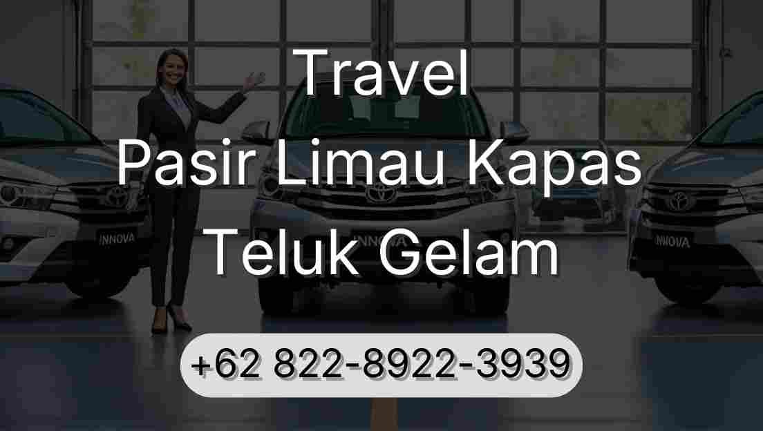 Travel Pasir Limau Kapas Teluk Gelam