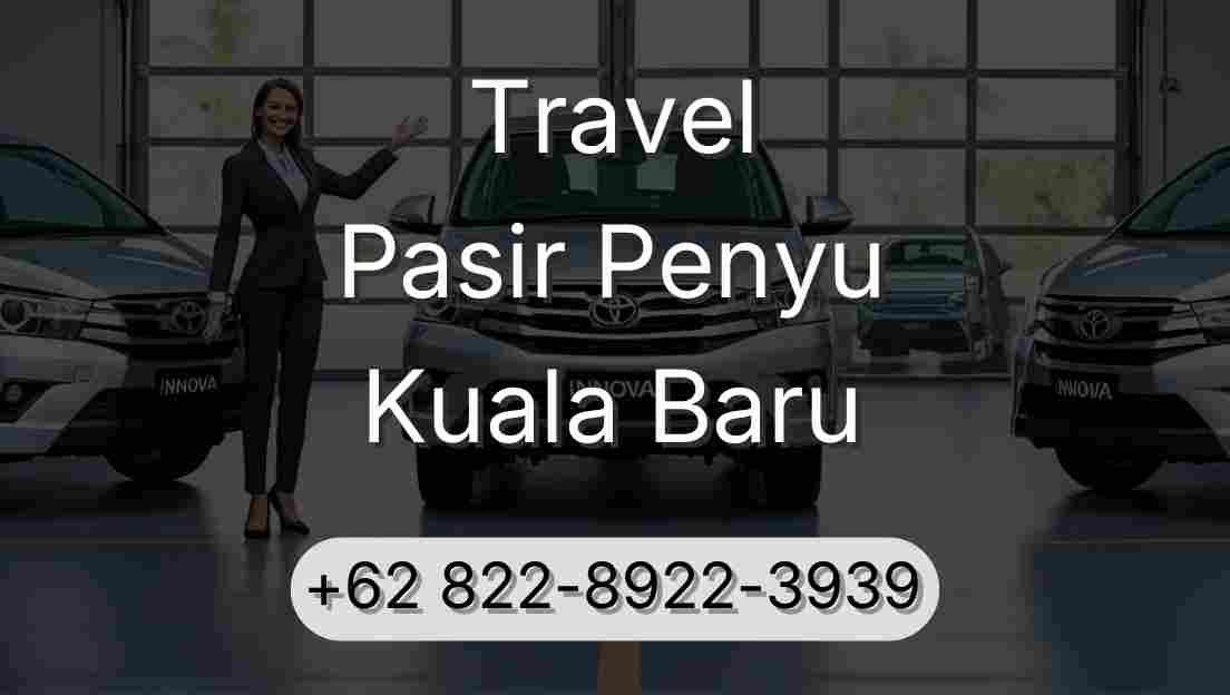 Travel Pasir Penyu Kuala Baru