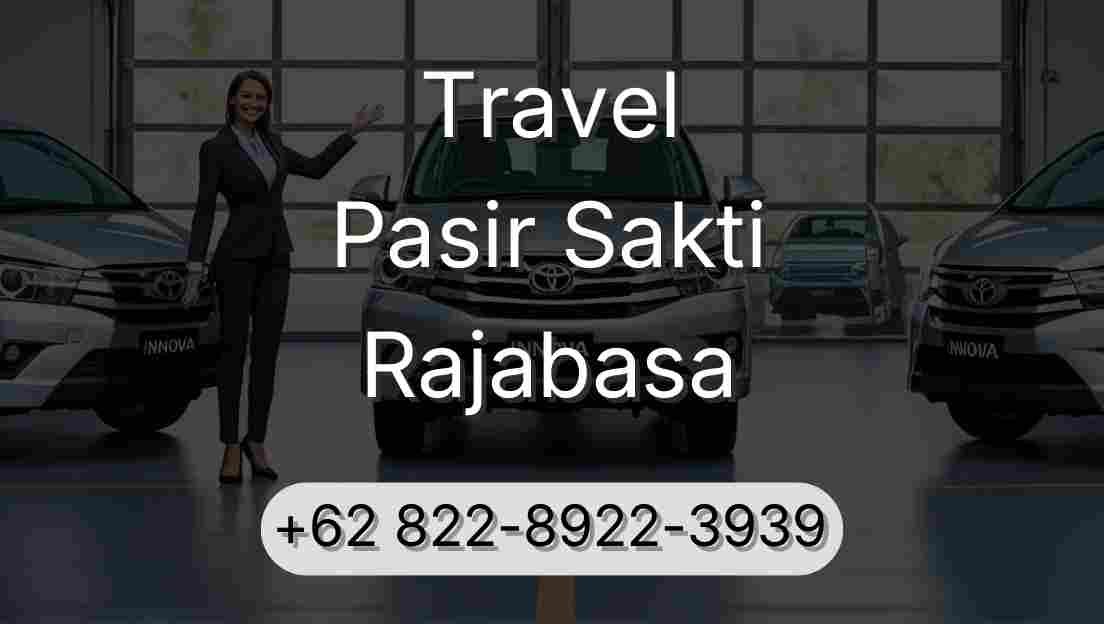 Travel Pasir Sakti Rajabasa