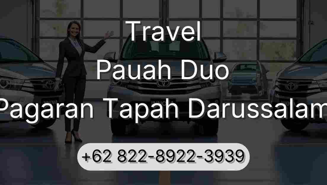 Travel Pauah Duo Pagaran Tapah Darussalam