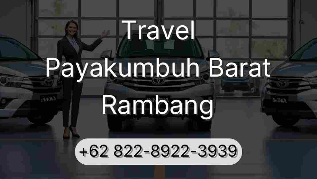Travel Payakumbuh Barat Rambang