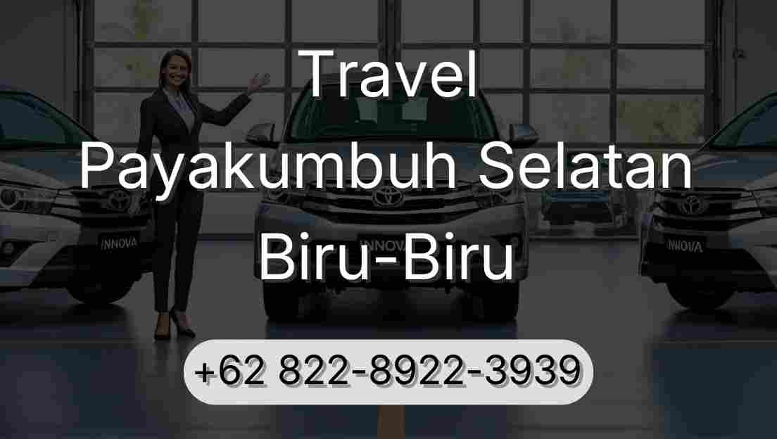 Travel Payakumbuh Selatan Biru-Biru