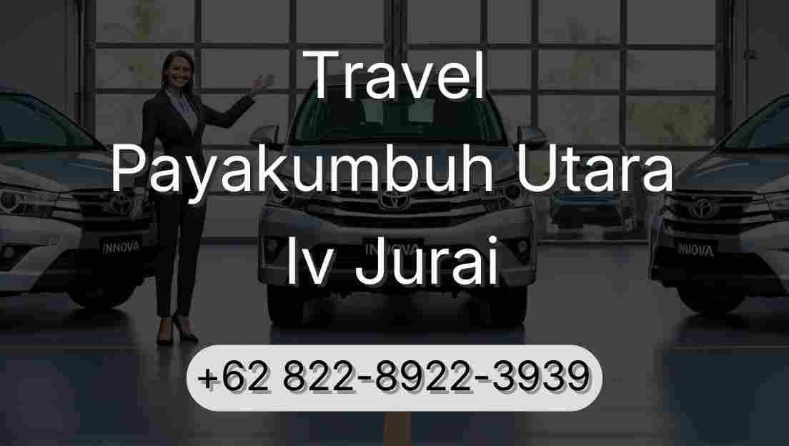 Travel Payakumbuh Utara Iv Jurai