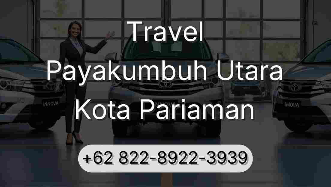 Travel Payakumbuh Utara Kota Pariaman