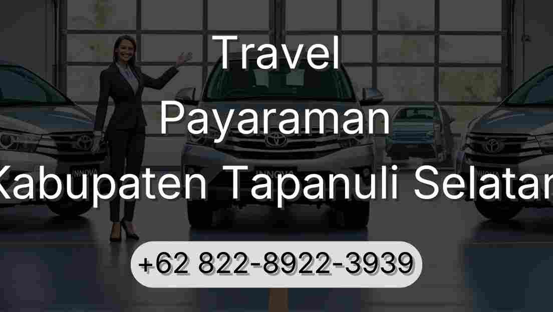 Travel Payaraman Kabupaten Tapanuli Selatan