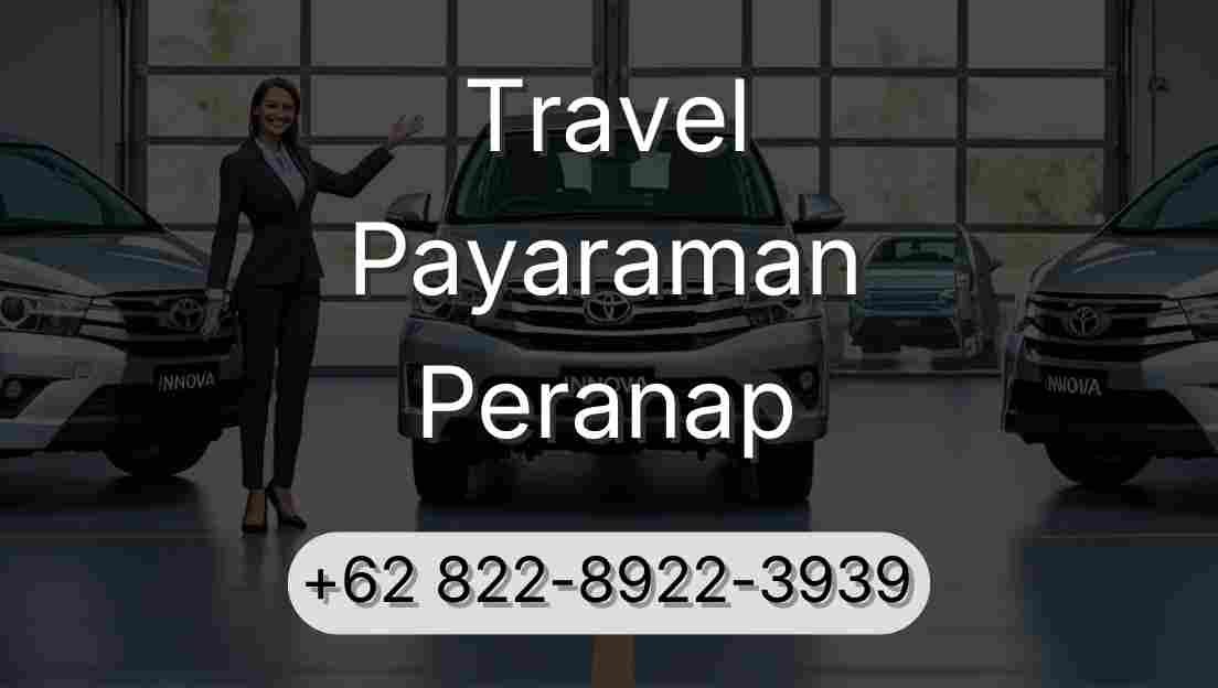 Travel Payaraman Peranap
