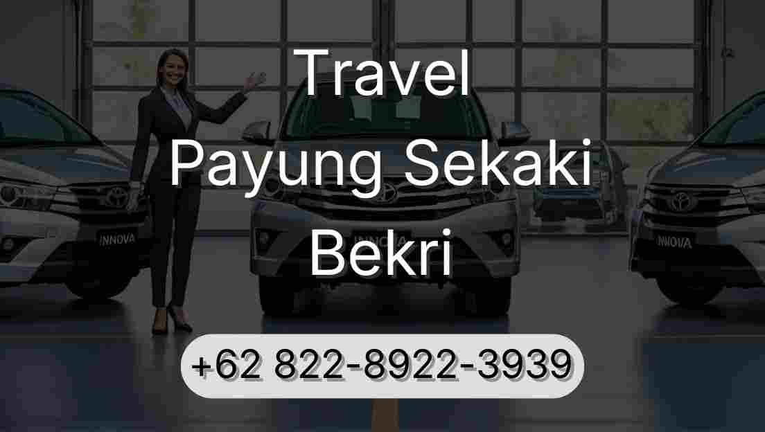 Travel Payung Sekaki Bekri