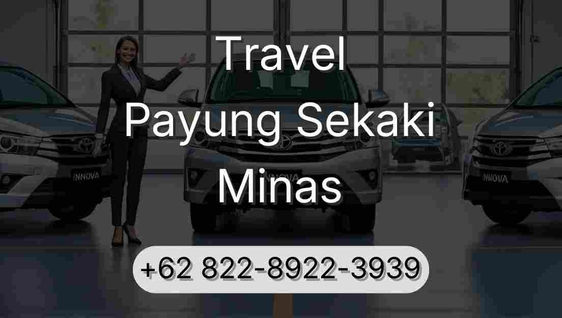 Travel Payung Sekaki Minas