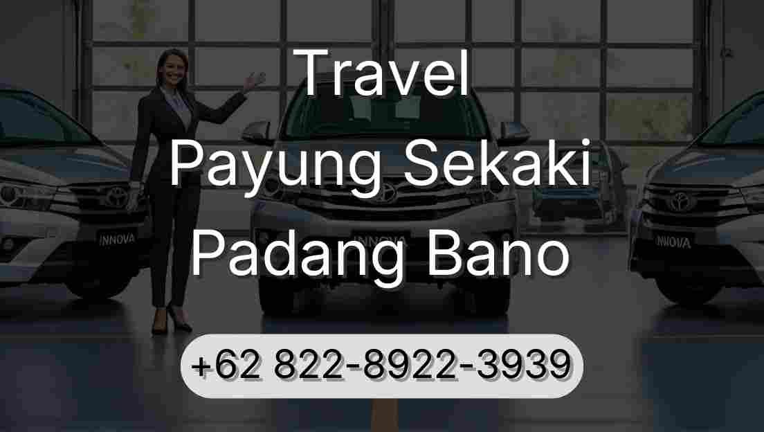Travel Payung Sekaki Padang Bano
