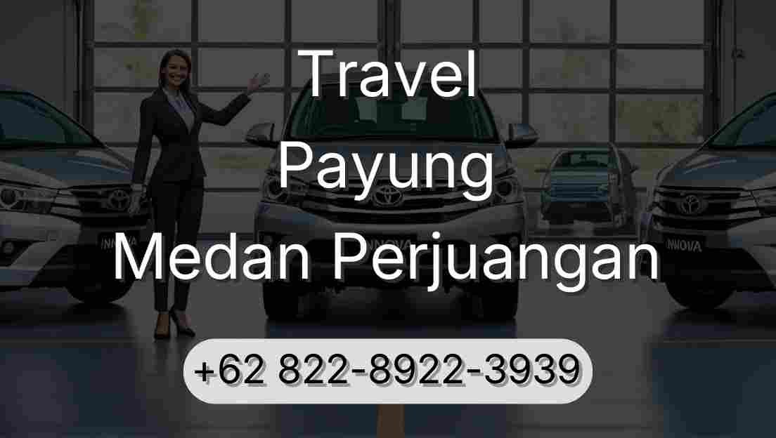 Travel Payung Medan Perjuangan