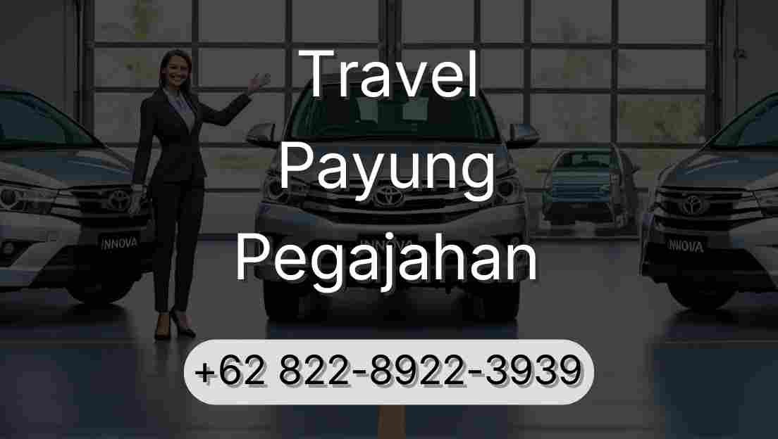 Travel Payung Pegajahan