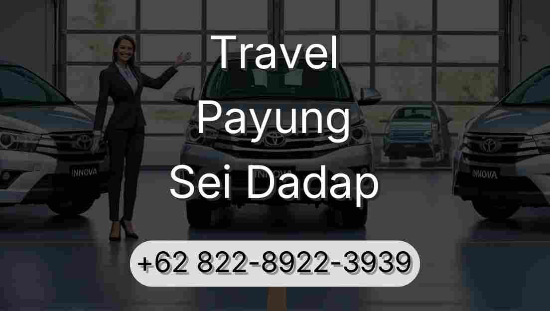 Travel Payung Sei Dadap