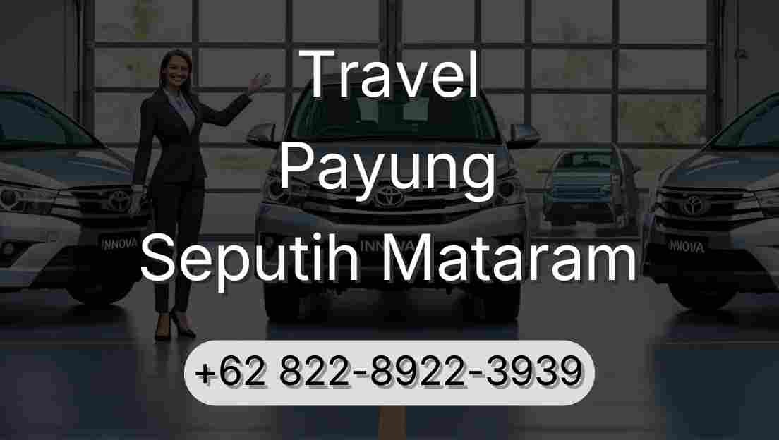 Travel Payung Seputih Mataram