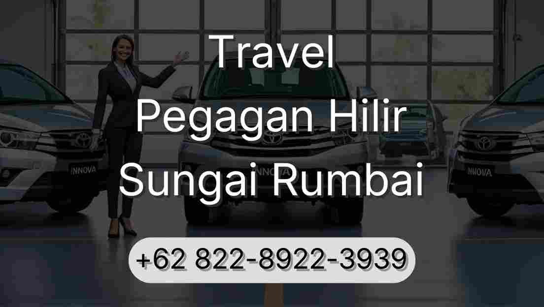 Travel Pegagan Hilir Sungai Rumbai