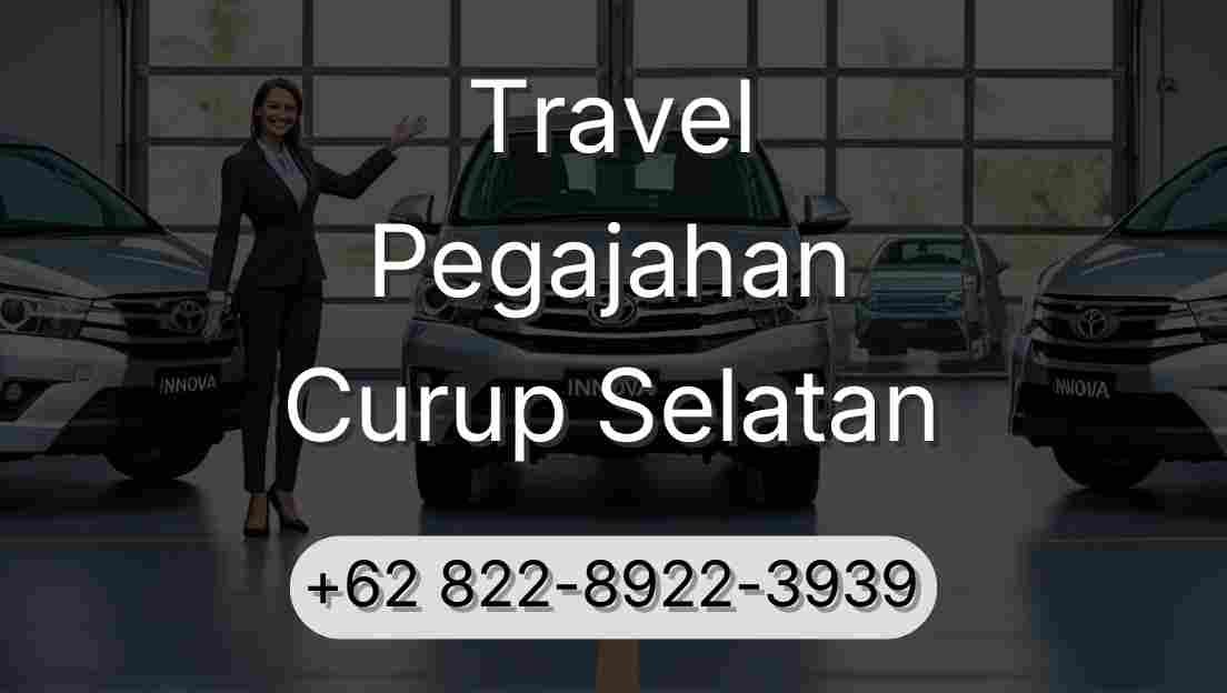 Travel Pegajahan Curup Selatan