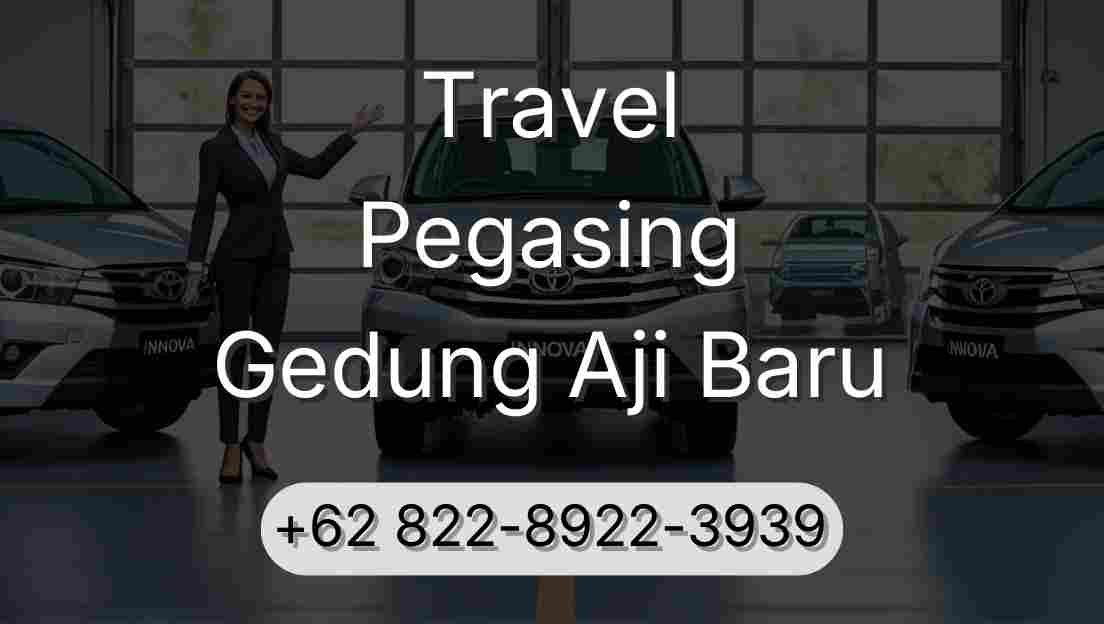 Travel Pegasing Gedung Aji Baru