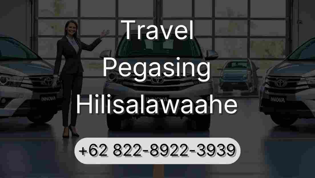 Travel Pegasing Hilisalawaahe