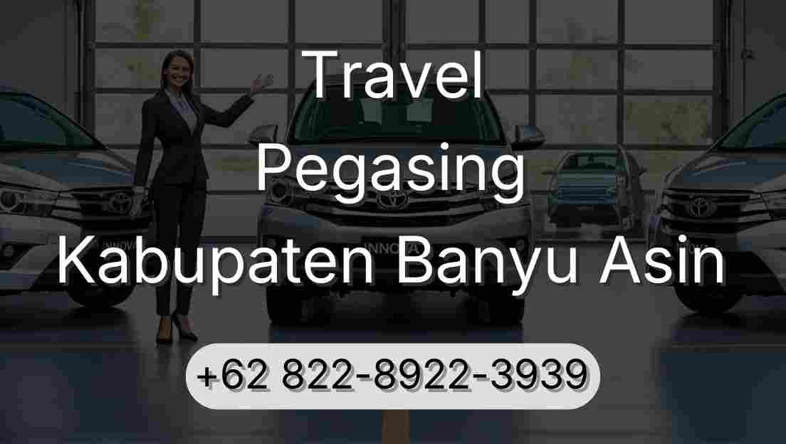 Travel Pegasing Kabupaten Banyu Asin