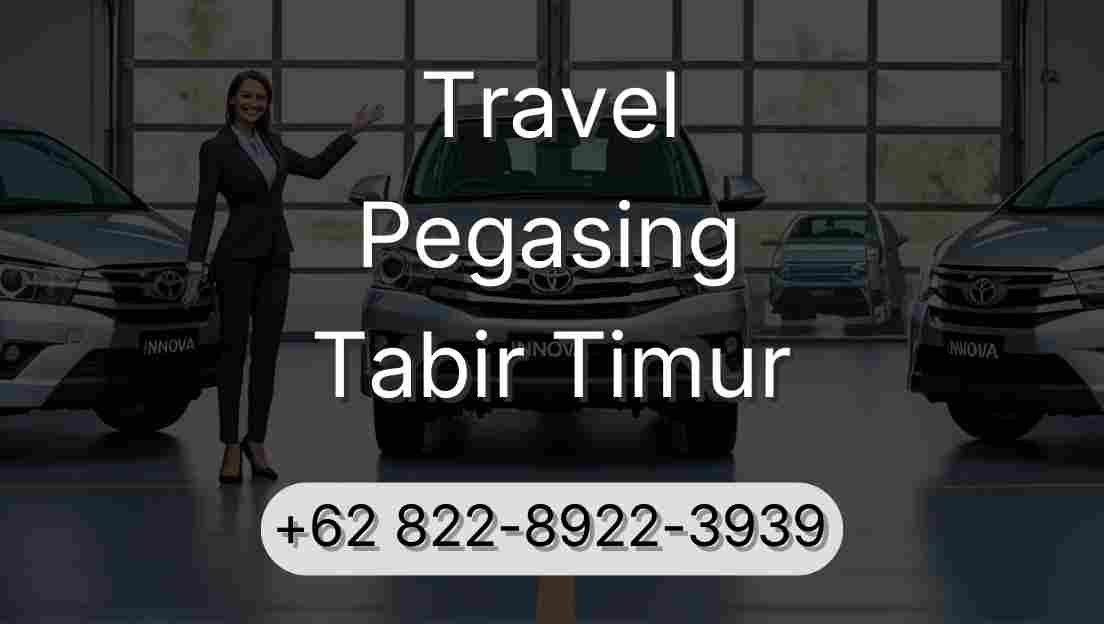 Travel Pegasing Tabir Timur