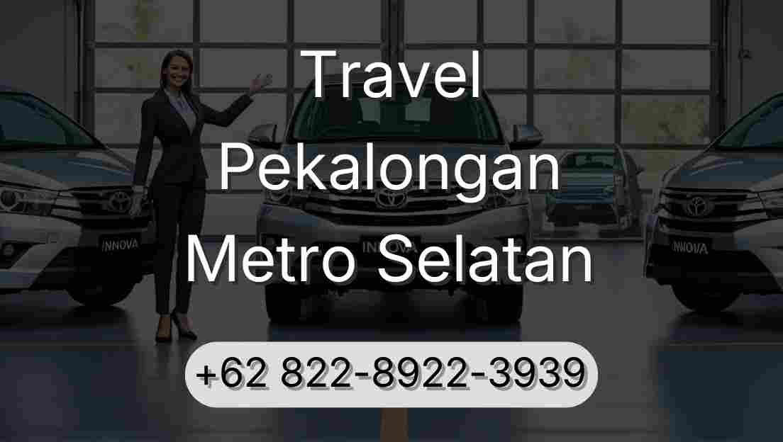Travel Pekalongan Metro Selatan