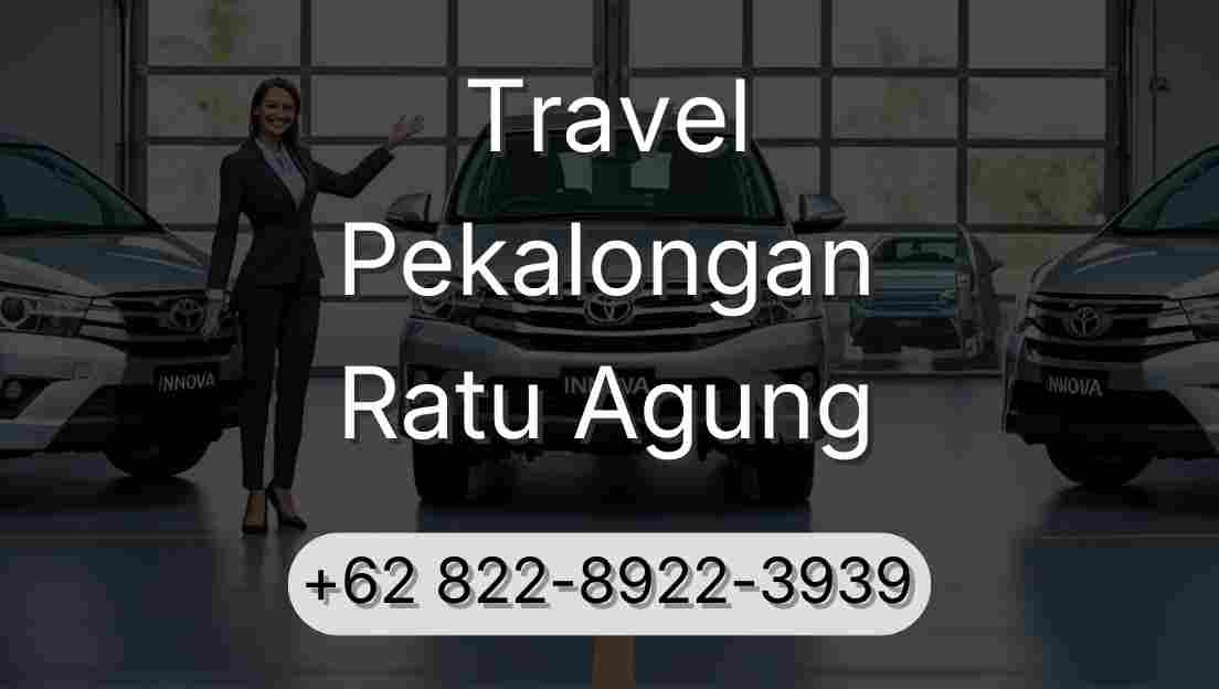 Travel Pekalongan Ratu Agung