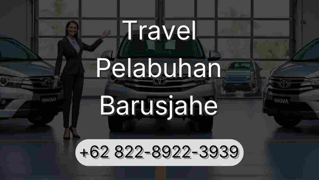 Travel Pelabuhan Barusjahe