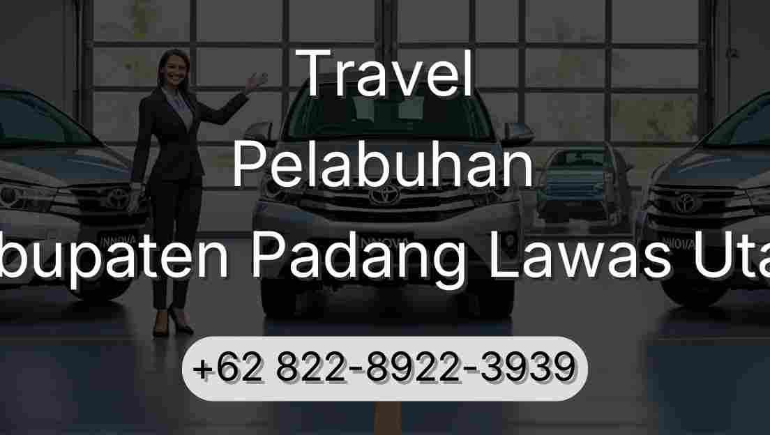 Travel Pelabuhan Kabupaten Padang Lawas Utara