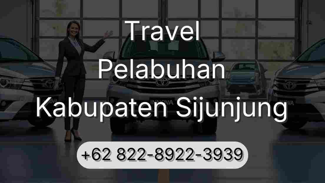 Travel Pelabuhan Kabupaten Sijunjung