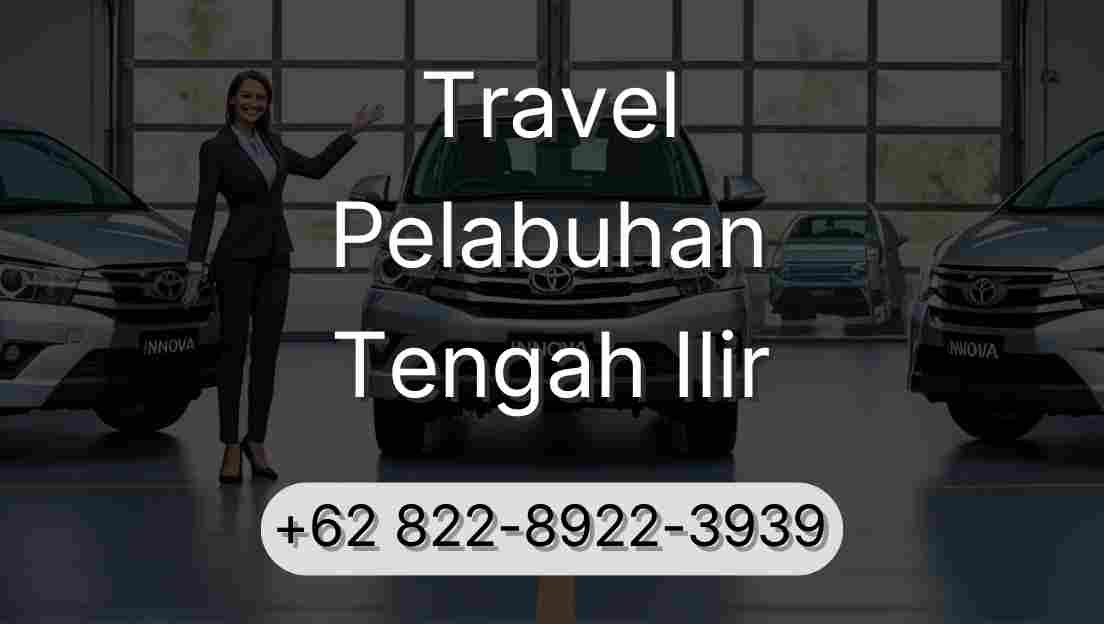 Travel Pelabuhan Tengah Ilir