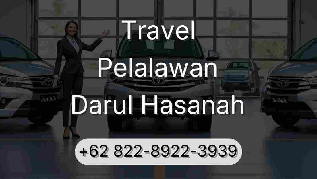 Travel Pelalawan Darul Hasanah